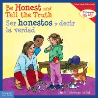 Be Honest and Tell the Truth / Ser honestos y decir la verdad - Learning to Get Along® (Paperback)