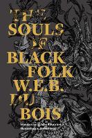 The Souls Of Black Folk (Paperback)