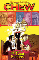 Chew Volume 11: The Last Suppers (Paperback)