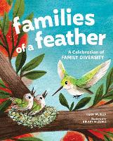 Families of a Feather: A Celebration of Family Diversity (Hardback)