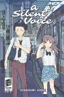 A Silent Voice Volume 3 (Paperback)