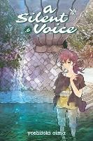 A Silent Voice Vol. 6 (Paperback)