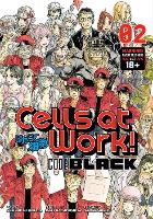 Cells At Work! Code Black 2 (Paperback)