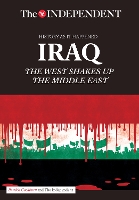 IRAQ: The West Shakes Up The Middle East (Paperback)