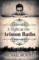 A Night at the Ariston Baths (Paperback)