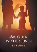 Bar, Otter Und Der Junge - Bar, Otter Und der Junge Serie (Paperback)