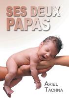 Ses deux papas (Translation) (Paperback)