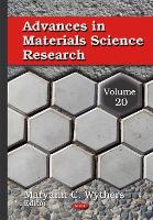 Advances in Materials Science Research: Volume 20 (Hardback)