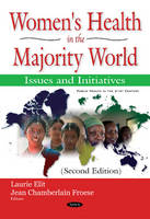 Womens Health in the Majority World: Issues & Initiatives (Paperback)