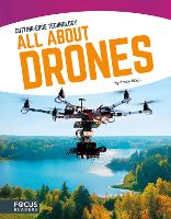Cutting Edge Technology: All About Drones (Hardback)