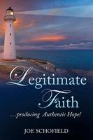 Legitimate Faith (Paperback)