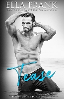 Tease - The Temptation Series (Paperback)