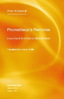 Prometheus's Remorse: From the Gift of Fire to Global Arson (Paperback)