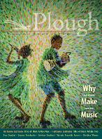 Plough Quarterly No. 31 – Why We Make Music - Plough Quarterly (Paperback)