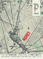 Plough Quarterly No. 36 – Money: What is money for? - Plough Quarterly (Paperback)