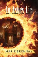 In Ashes Lie - Onyx Court 3 (Paperback)