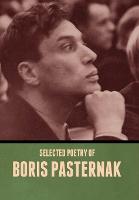 Selected Poetry of Boris Pasternak (Hardback)