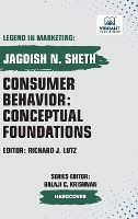 Consumer Behavior: Conceptual Foundations (Hardback)