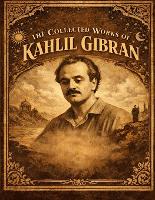 Collected Works Of Kahlil Gibran (Paperback)
