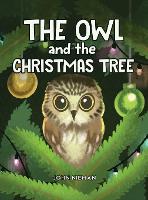The Owl and The Christmas Tree (Hardback)