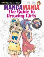 Guide to Drawing Girls, The - Manga Mania (Paperback)