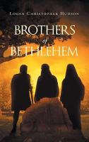Brothers Of Bethlehem