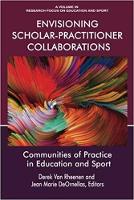 Envisioning Scholar-Practitioner Collaborations