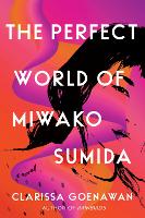 The Perfect World Of Miwako Sumida (Hardback)