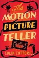 The Motion Picture Teller (Hardback)