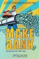 Make Bank (when you think like one) (Paperback)