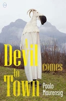 A Devil Comes To Town (Paperback)
