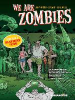 We Are Zombies (Paperback)
