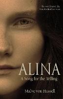 Alina: A Song For the Telling (Hardback)