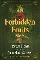 Forbidden Fruits: An Occult Novel (Paperback)