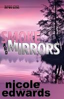 Smoke and Mirrors - Brantley Walker: Off the Books 13 (Paperback)
