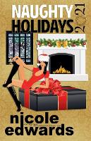Naughty Holidays 2021 - Naughty Holidays 3 (Paperback)