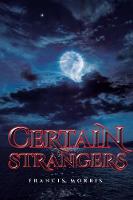 Certain Strangers (Paperback)