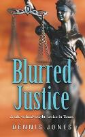 Blurred Justice (Paperback)