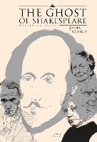 The Ghost of Shakespeare: Collected Essays - Polish Studies (Hardback)