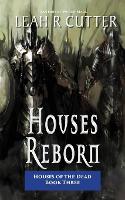 Houses Reborn - The Houses of the Dead 3 (Paperback)