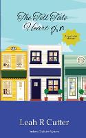 The Tell Tale Heart Pin - A Lake Hope Mystery 2 (Paperback)