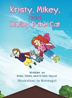 Kristy, Mikey, and Harley D the Cat (Hardback)