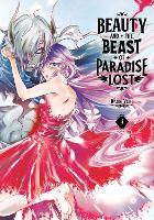 Beauty and the Beast of Paradise Lost 4 - Beauty and the Beast of Paradise Lost 4 (Paperback)