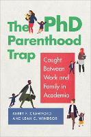The PhD Parenthood Trap