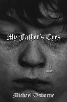 My Father's Eyes (Paperback)