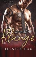 Sinnliche Klänge: Eine Rockstar Ménage (Hardback)