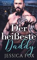 Der heißeste Daddy: Ein geheimes Baby, zweite Chance Liebesroman - Insel Der Liebe 5 (Hardback)