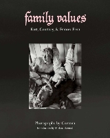 Family Values: Kurt Cobain, Courtney Love & Frances Bean (Hardback)