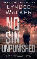 No Sin Unpunished: A Faith McClellan Novel - Faith McClellan 3 (Paperback)