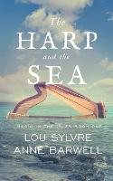 The Harp and the Sea (Paperback)